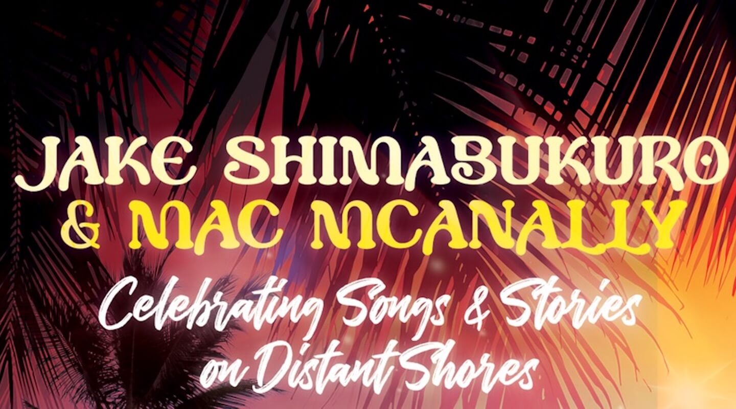 Jake Shimabukuro & Mac McAnally